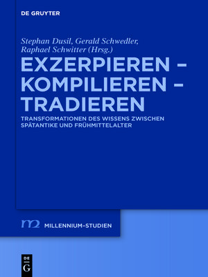 cover image of Exzerpieren--Kompilieren--Tradieren